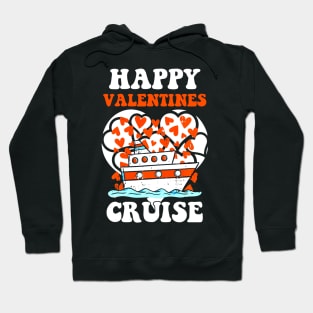 Happy Valentines Cruise Hearts Cool Cruising Vacation Love Hoodie